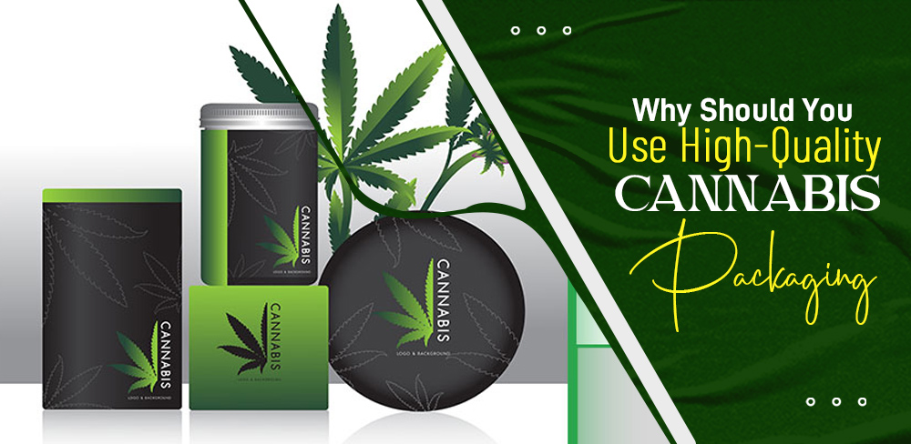 Cannabis Packaging