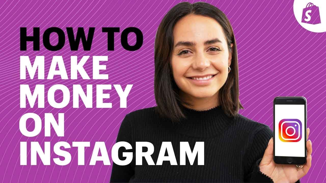 How to Earn money on Instagram 10 Ways to Make Money on Instagram